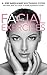 Anti - Aging Facial Massage. 4 - STEP Quick & Easy Skin Training System: Remove Wrinkles & Have Younger Looking Skin