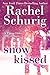 Snow Kissed: A Three Girls ...