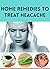 Home Remedies to Treat Head...