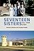 Seventeen Sisters by Barbara Barlow