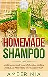 Homemade Shampoo:...