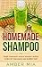 Homemade Shampoo by Amber Mia