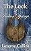 The Lock of Indian Springs by Laverne Collins