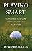 Playing Smart: Transform Your Golf Without Changing Your Swing