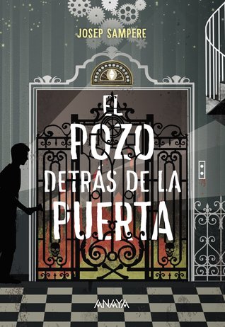 Portada de El pozo detrás de la puerta, de Josep Sampere