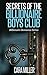 Secrets of the Billionaire Boys Club (Billionaire Romance Book 5)
