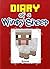Minecraft: Diary of a Wimpy...