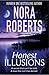 Honest Illusions by Nora Roberts