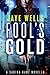 Fool's Gold (Sabina Kane, #0.5)