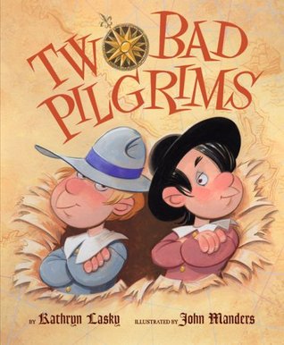 Two Bad Pilgrims (Hardcover)
