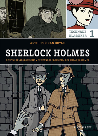 Sherlock Holmes (Tecknade klassiker #1)