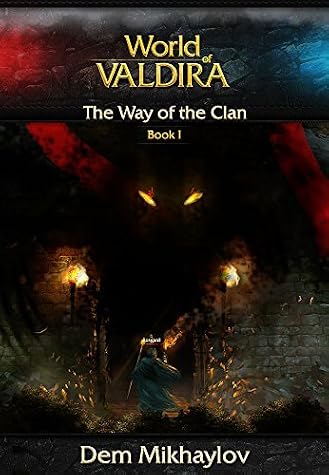The Way of the Clan Book 1 by Dem Mikhaylov book cover