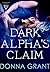 Dark Alpha's Claim (Reaper #1)