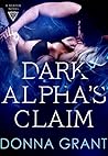 Dark Alpha's Claim by Donna Grant Dark Alpha's Claim by Donna Grant