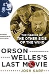 Orson Welles's Last Movie: The Making of The Other Side of the Wind Book cover for Orson Welles's Last Movie: The Making of The Other Side of the Wind
