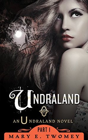 Undraland (Undraland, #1)
