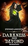 Darkness from Beyond - The Beginning (Nocturnia Book 0) Darkness from Beyond - The Beginning (Nocturnia Book 0)