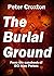 The Burial Ground: From the...