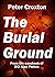 The Burial Ground: From the...