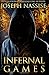 Infernal Games (Templar Chronicles, #4)
