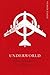 Underworld by Don DeLillo
