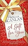 A Gift For You: W...