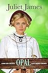 Opal (Come-By-Chance Mail Order Brides #7) Opal (Come-By-Chance Mail Order Brides #7)