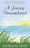 A Jersey Dreamboat by Georgina Troy