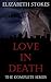Love In Death by Elizabeth Stokes