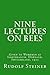 Nine Lectures on Bees