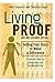 Living Proof: Telling Your Story to Make a Difference
