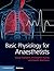 Basic Physiology for Anaesthetists