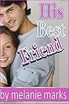His Best Friend by Melanie Marks