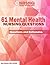 61 Mental Health Nursing Qu...