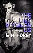 The Lies Between Us (The Devil's Dust, #4)