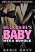 Billionaire's Baby Mega Bundle (BBW Billionaire Romance)