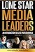 Lone Star Media Leaders VOL 1 by Russ Johns