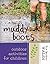 Muddy Boots: Outdoor Activi...