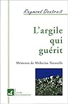 L'argile qui guérit