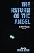 The Return of the Angel (The Kestrel Chronicles Book 2)
