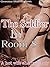 The soldier in room eight: A hotwife story