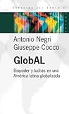 GlobAL. Biopoder y luchas en una América latina globalizada
