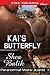 Kai's Butterfly (Paranormal Wars: Juarez #7)