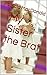 My Sister the Brat