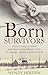Born Survivors