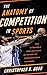 The Anatomy of Competition ...