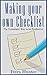 Making your Own Checklist: The Systematic Way to be Productive (Habits Forming, Productive Habits, Habits Change, The Power of Habits, Habits of Mind Book 2)