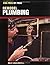 Remodel Plumbing by Rex Cauldwell