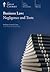 Business Law: Negligence an...