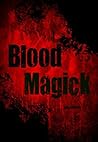 Blood Magick
